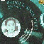 Bhoole Bisre Geet - Asha Bhosle - Vol. 2 - C.H. Atma Song Download